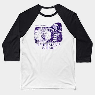 Fisherman's Wharf - Vintage Style Design Baseball T-Shirt